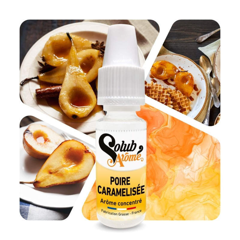 Poire caramélisée - Arôme concentré e-Iiquide - Solubarome Pro